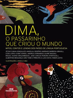 cover image of Dima, o Passarinho que Criou o Mundo
